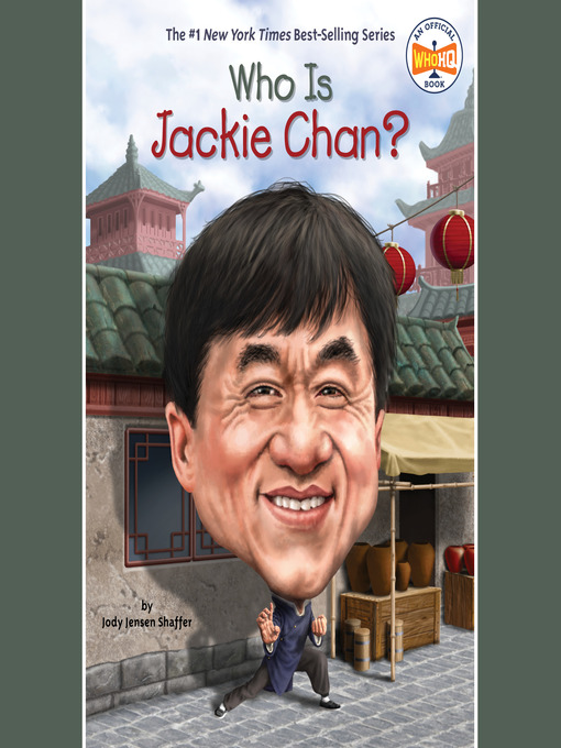 Title details for Who Is Jackie Chan? by Jody Jensen Shaffer - Wait list